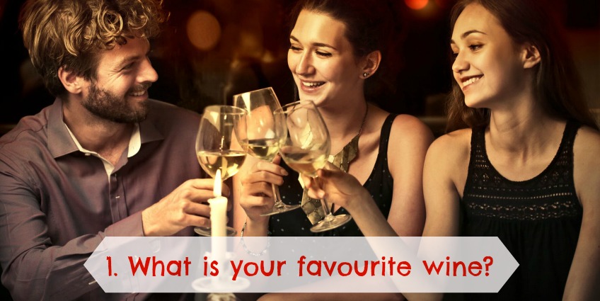 What is your favourite wine?