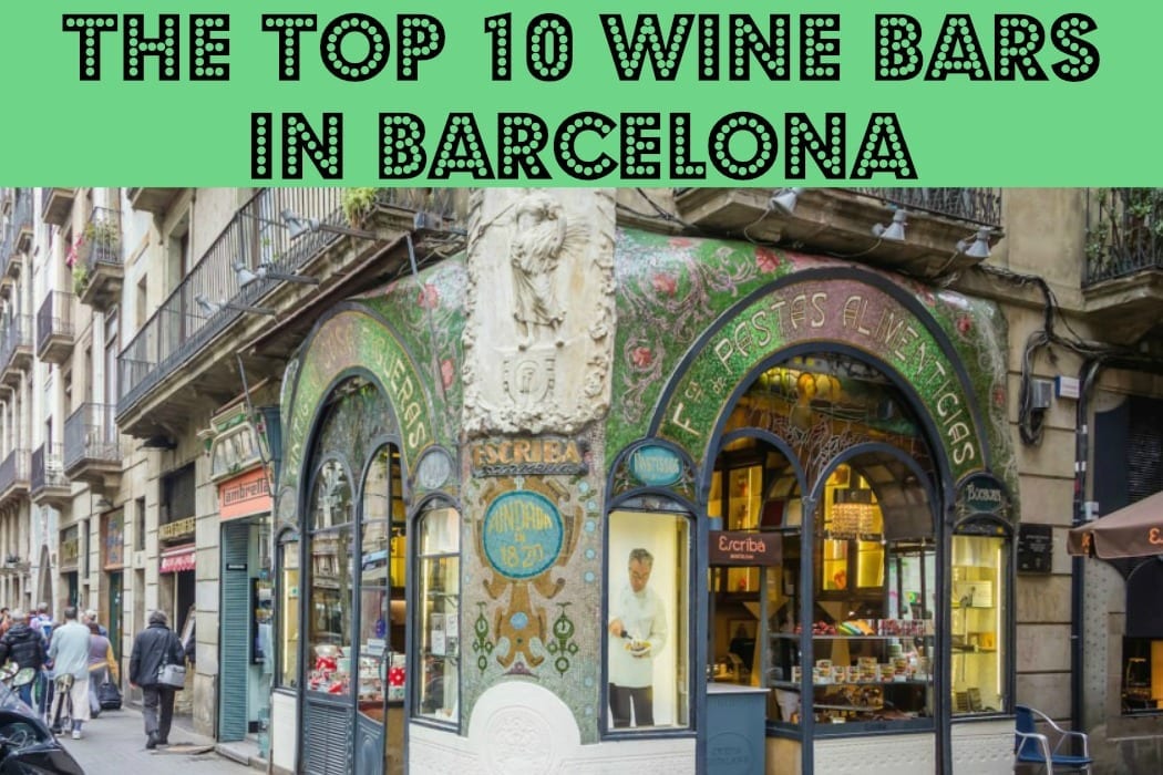 Top 10 Wine Bars in Barcelona Winerist Magazine Winerist Magazine
