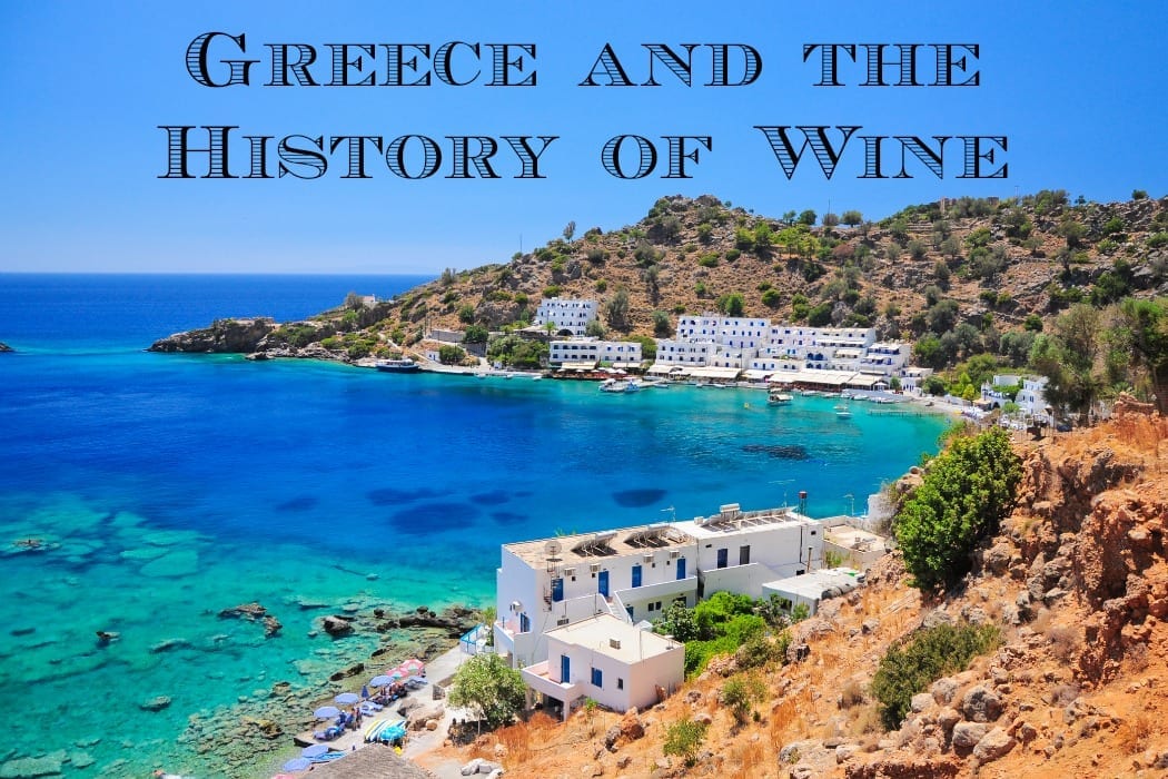 Greece and the History of Wine Winerist Magazine Winerist Magazine