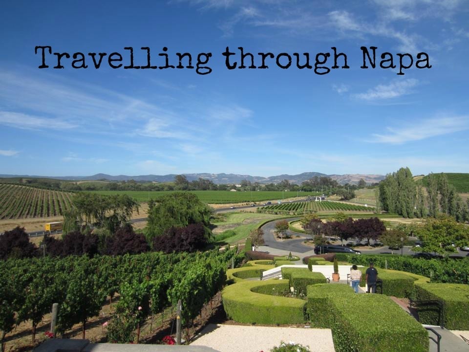 Travelling through Napa Wineries to Visit and What to Know Winerist