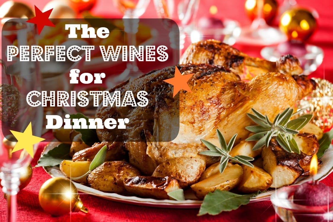 The Perfect Wines for Christmas Dinner Winerist Magazine Winerist